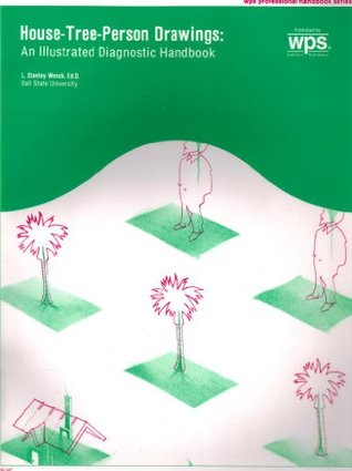 House-Tree-Person Drawings: An Illustrated Diagnostic Handbook (Paperback)