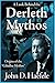 A Look Behind the Derleth Mythos: Origins of the Cthulhu Mythos