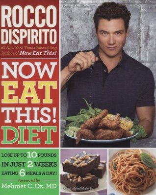Now Eat This! Diet (Paperback)