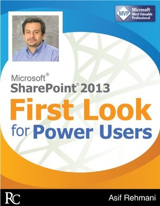 SharePoint 2013 - First Look for Power Users (Paperback)