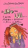 Cara Camilla, lo amo ma lui... Un altro anno di confessioni in forma di lettera