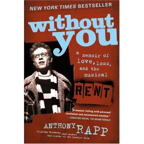 Without You By Anthony Rapp