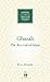Ghazali: The Revival of Islam (Makers of the Muslim World)