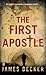 The First Apostle (Chris Bronson, #1)