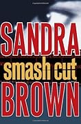 Smash Cut (Mitchell & Associates, #1)