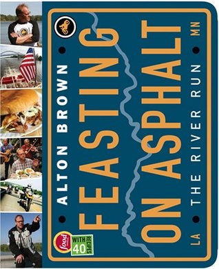 Feasting on Asphalt: The River Run (Hardcover)