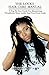 The Locks Hair Care Manual:...