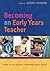 Becoming An Early Years Teacher by Jessica Johnson