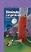 Diminuto y el gol de oro by Liliana Cinetto