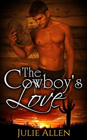 The Cowboy's Love (Kindle Edition)