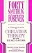 Forty Something Forever: A Consumer's Guide to Chelation Therapy and Other Heart Savers