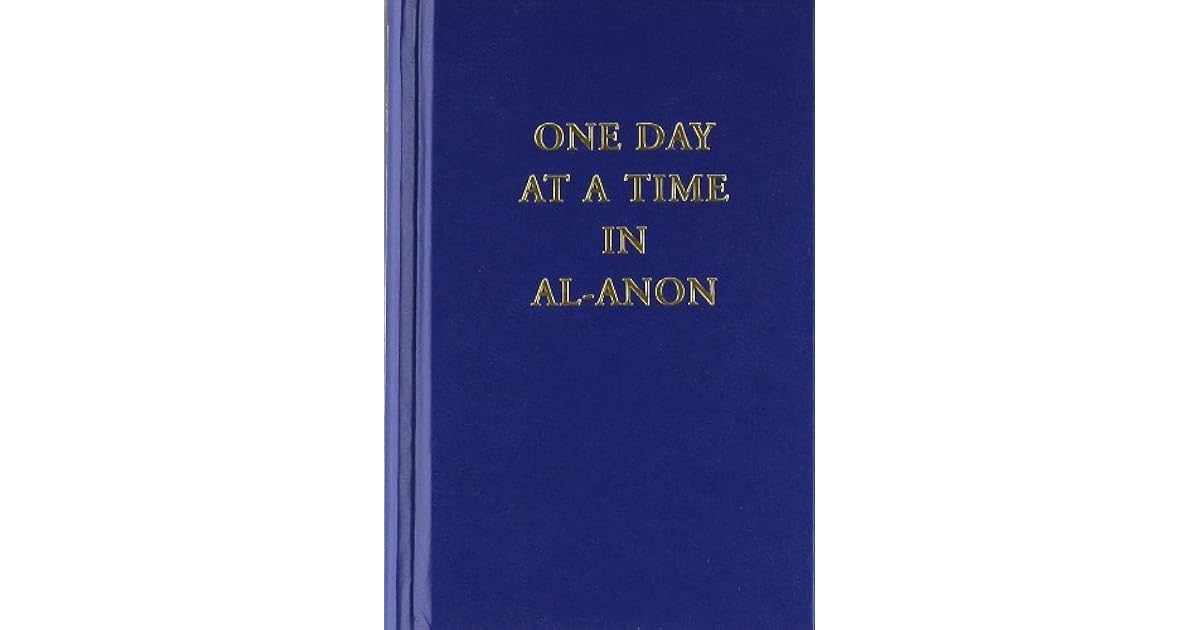 One Day at a Time in Al-Anon by Al-Anon Family Groups