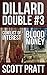 Dillard Double #3: Conflict...