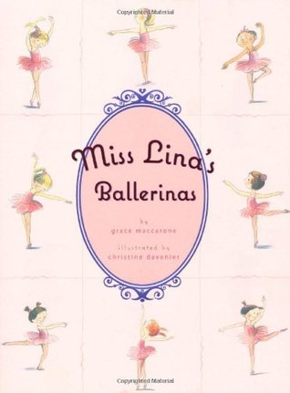 Miss Lina's Ballerinas (Hardcover)