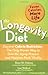 The Longevity Diet: Discove...