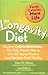 The Longevity Diet by Brian M. Delaney