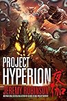 Project Hyperion by Jeremy Robinson