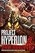 Project Hyperion (Nemesis Saga #4)