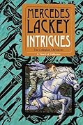 Intrigues (Valdemar: Collegium Chronicles, #2)