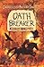Oath Breaker (Chronicles of...
