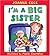 I'm a Big Sister