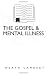 The Gospel and Mental Illness