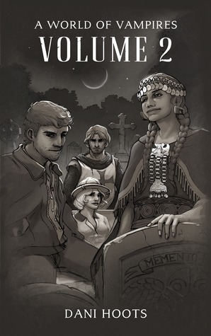 Capa do Livro A World of Vampires: Volume 2