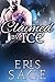 Claimed by Ice by Eris Sage