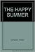 The Happy Summer by Alistair Te Ariki Campbell