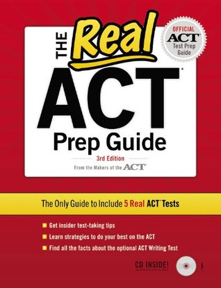 The Real ACT Prep Guide [with CD]