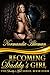 Becoming Daddy's Girl (Daddy's Girl, #4)