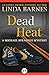 Dead Heat by Linda Barnes