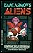 Isaac Asimov's Aliens