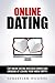 Online Dating: Top Online Dating Mistakes Women Are Cringing At Leaving Your Inbox Empty! (Dating Advice, Online Dating, Dating, Relationships, Self-confidence, Self-esteem, Romance)