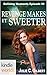Revenge Makes it Sweeter (L...