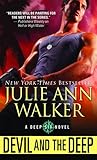 Devil and the Deep by Julie Ann Walker