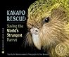Kakapo Rescue by Sy Montgomery