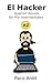 Spanish Novels: El Hacker