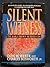 Silent Witness by Don W. Weber