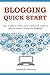 BLOGGING QUICK START: How t...