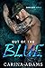 Out Of The Blue (Bama Boys,...