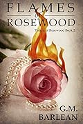 Flames of Rosewood