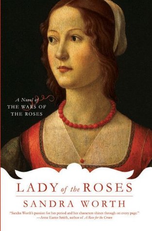 Lady of the Roses: A Novel of the Wars of the Roses (Paperback)