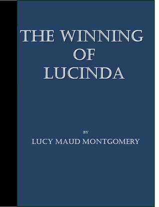 The Winning of Lucinda (Unknown Binding)
