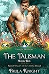 The Talisman by Paula Knight