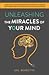 Unleashing the Miracles of ...
