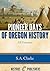 Pioneer Days of Oregon History: All Volumes