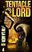 Tentacle Lord (Book Four)