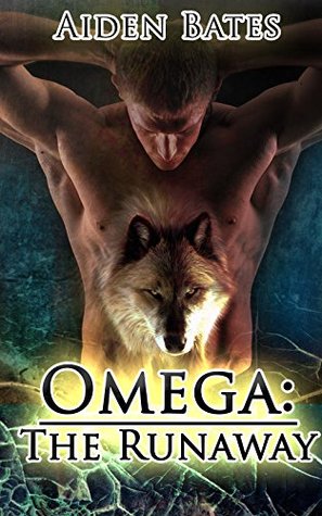 Omega: The Runaway - Part 1 (Kindle Edition)
