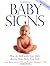 Baby Signs: How to Talk wit...